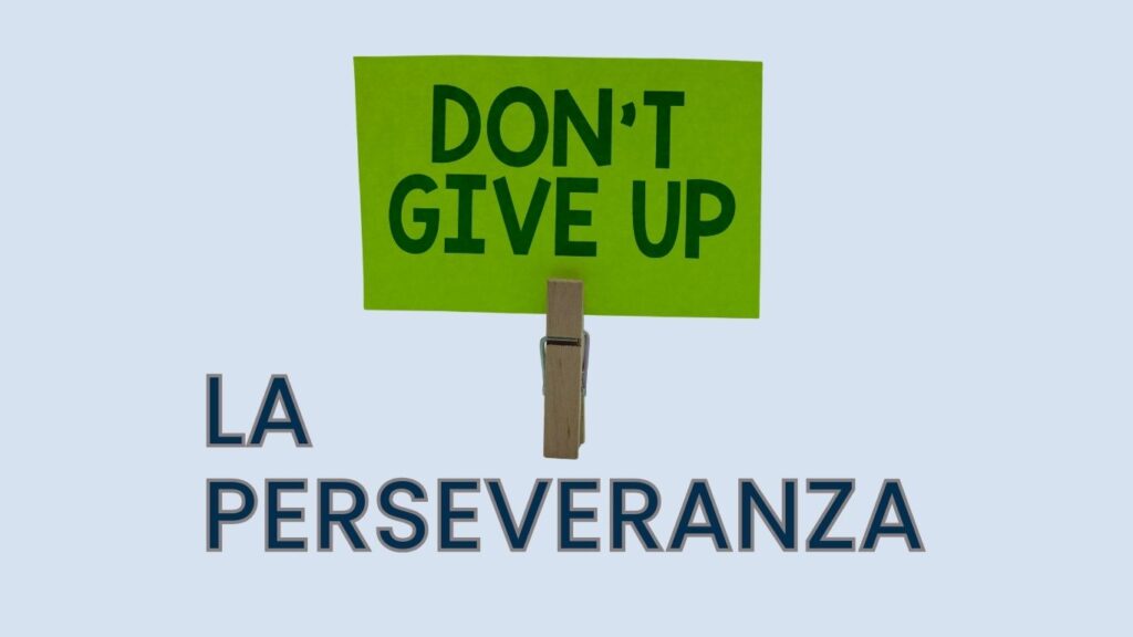 La perseveranza